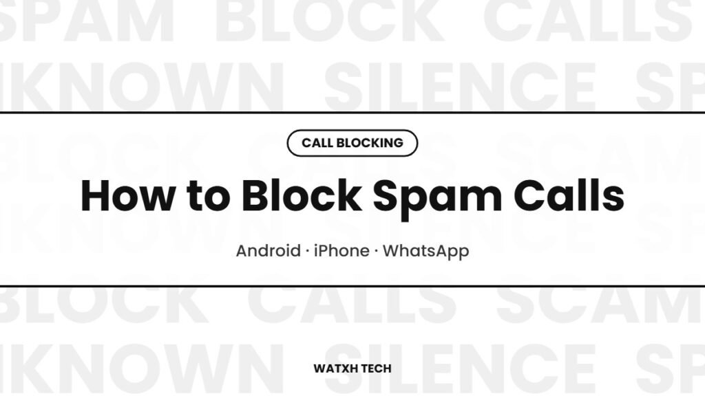 how to block spam calls