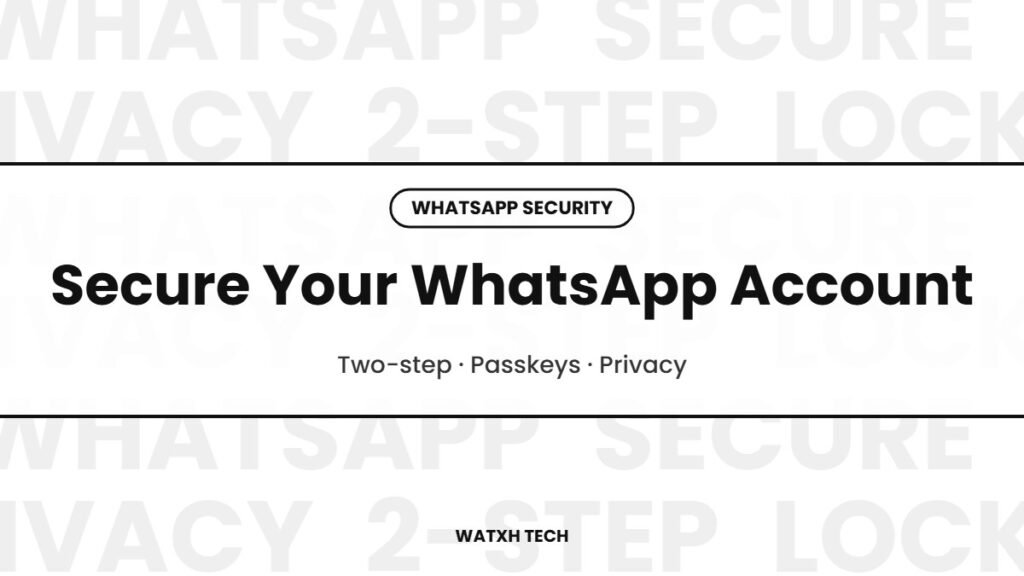 how to secure whatsapp account